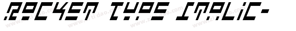 Rocket Type Italic字体转换